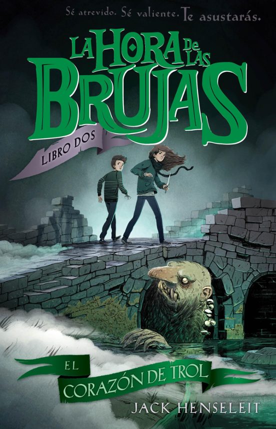 La Hora De Las Brujas 2 : El Corazón Del Troll