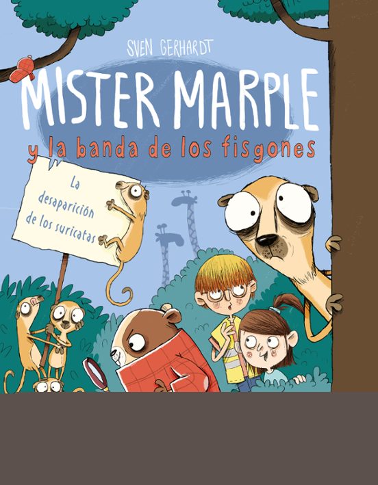 Mister Marple Y La Banda De Los Fisgones 2: La Desaparicion De Los Sur