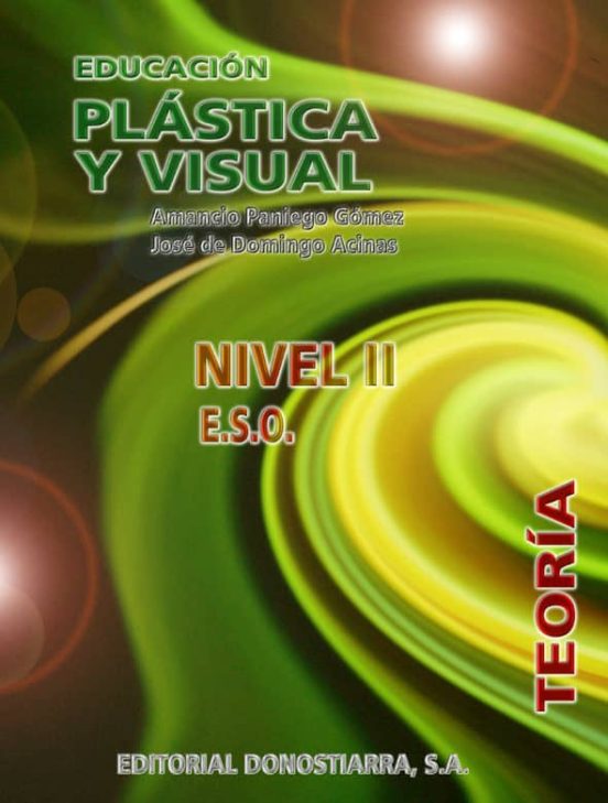 Educacion Plastica Y Visual. Nivel Ii. Eso