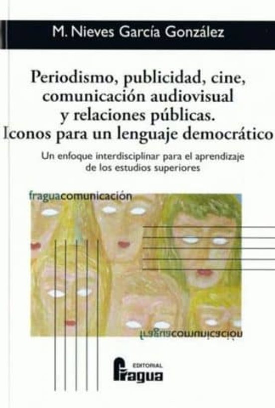Periodismo Publicidad Cine Comunicacion Audiovisual Y Relacion Es Publ