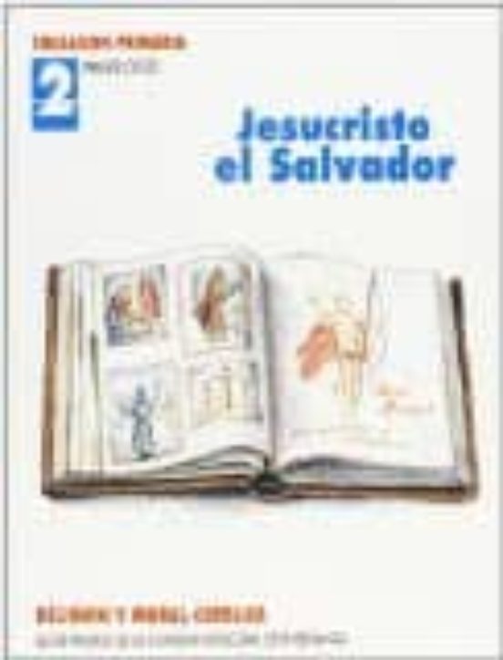 Jesucristo El Salvador 2 Educacion Primaria