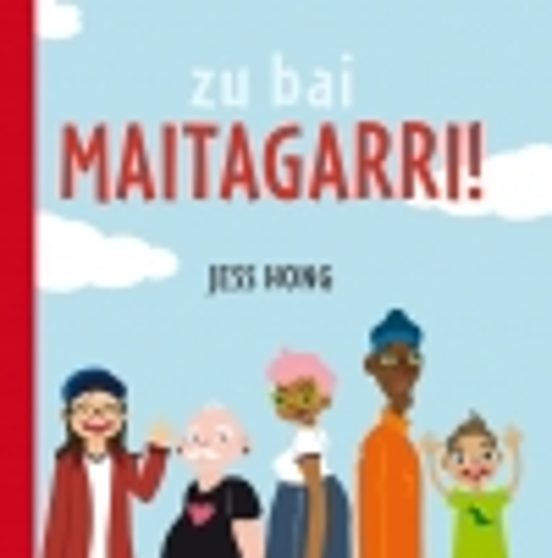 Zu Bai Maitagarri¡