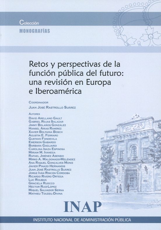 Retos Y Perspectivas De La Función Pública Del Futuro: Una Revisión En
