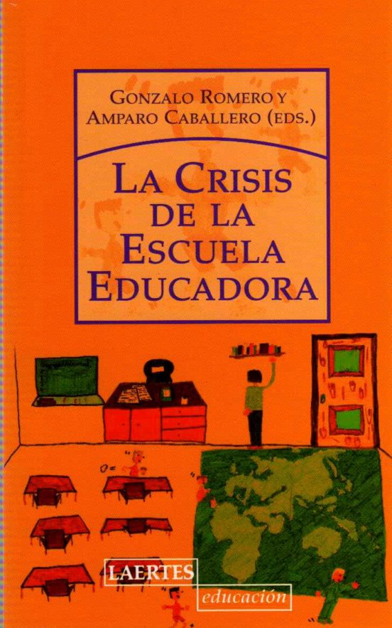 La Crisis De La Escuela Educadora