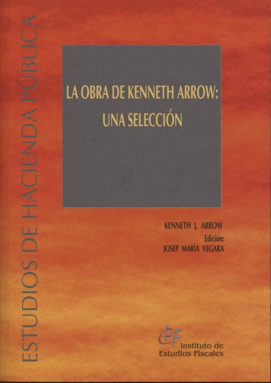 La Obra De Kenneth Arrow