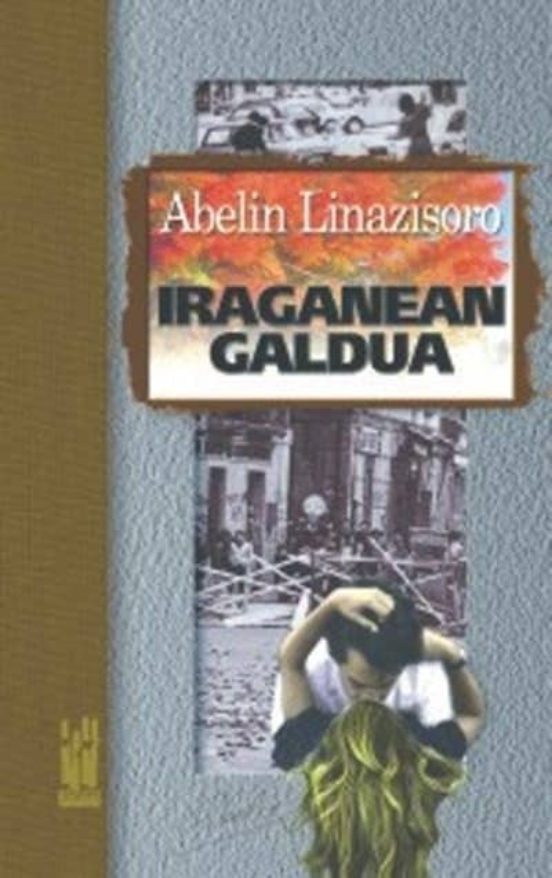 Iraganean Galdua
