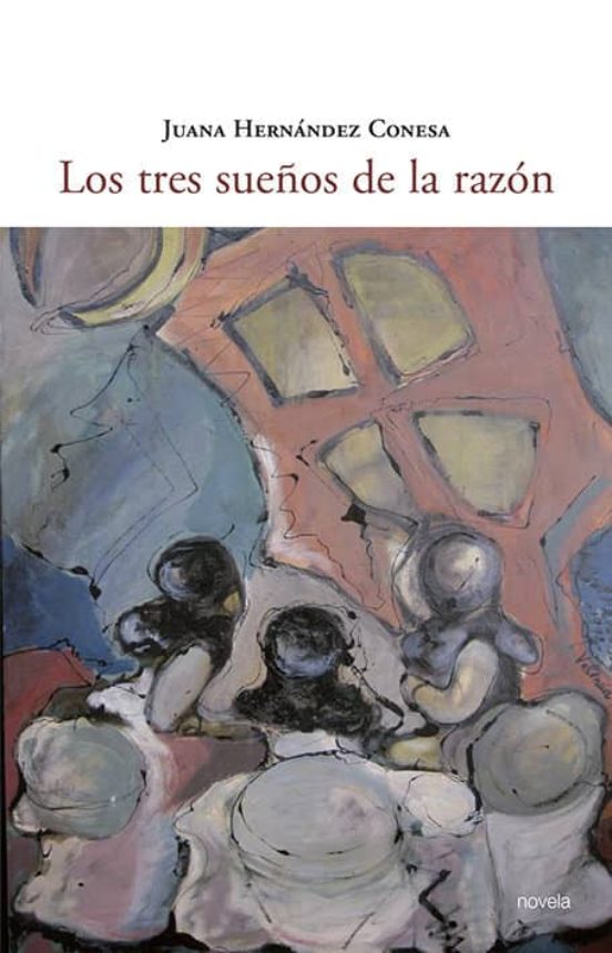 Los Tres Sueños De La Razon