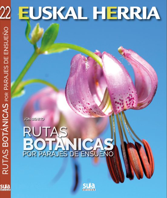 Rutas Botánicas Por Parajes De Ensueño