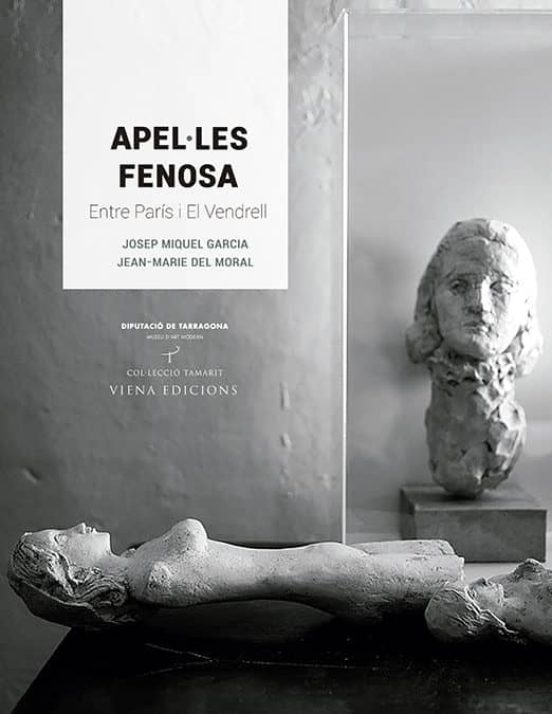 Apel·les Fenosa. Entre Paris I El Vendrell