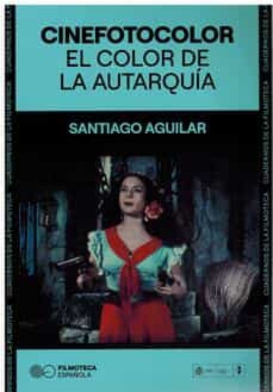 Cinefotocolor. El Color De La Autarquia