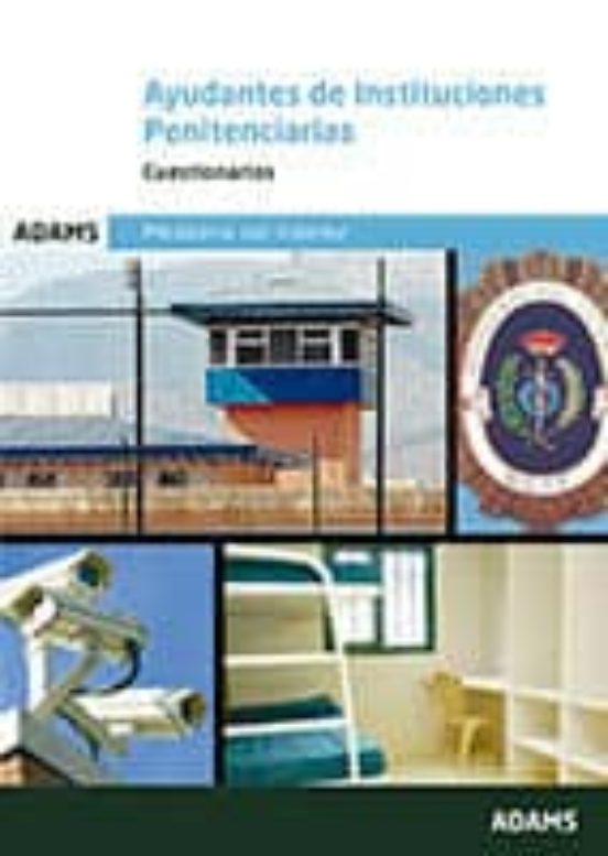 Ayudantes De Instituciones Penitenciarias: Cuestionarios