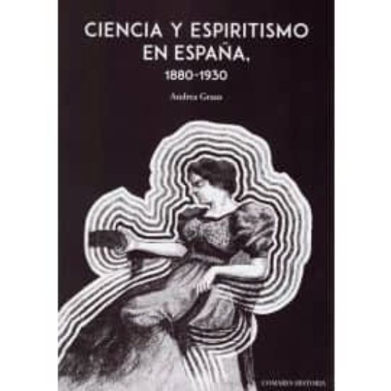 Ciencia Y Espiritismo En España