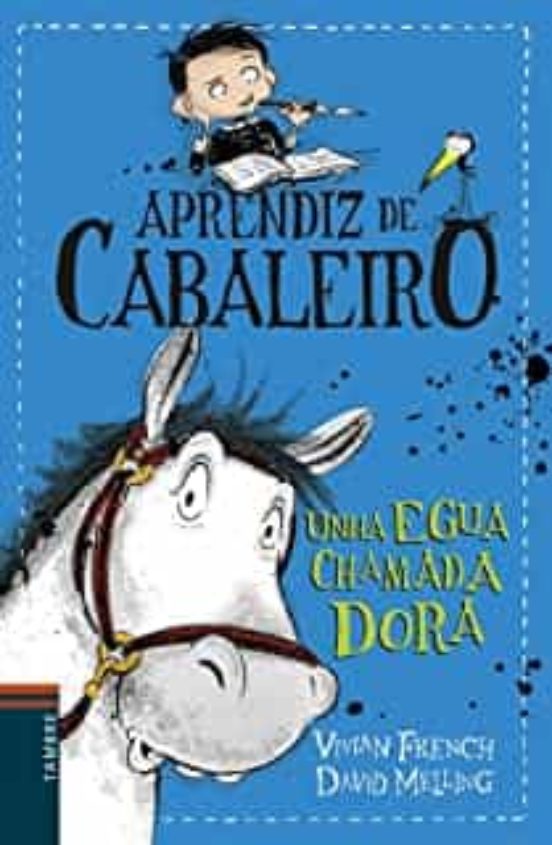 Aprendiz de Cabaleiro 2. Unha Egua Chamada Dora