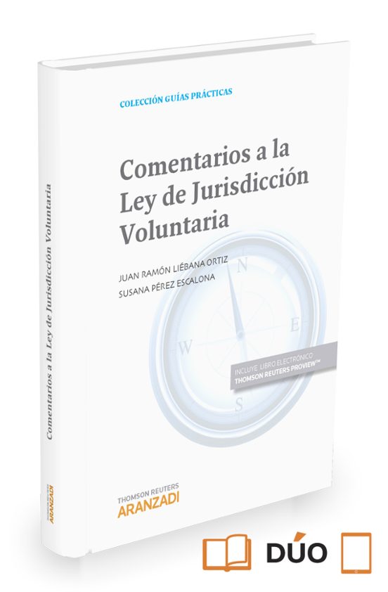 Comentarios a la Ley de Jurisdicción Voluntaria