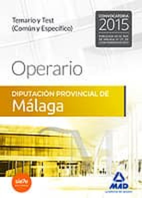 Operario De La Diputación Provincial De Málaga. Temario Y Test