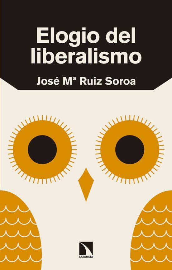 Elogio Del Liberalismo