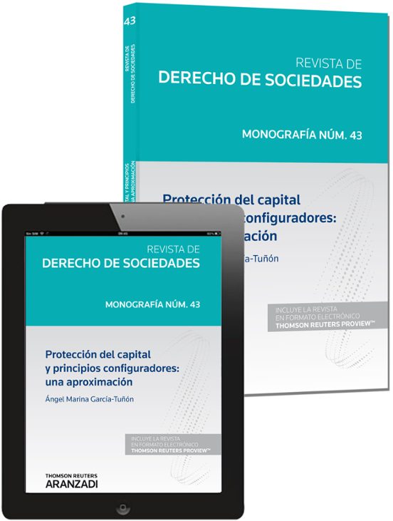 Revista De Derecho De Sociedades Nú 43. Protección Del Capital Y Princ