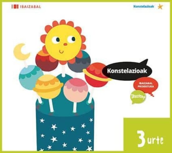 Konstelazioak 3 Años Urte Educacion Infantil Haur Hezkuntza - Ikusten?