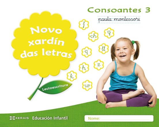Novo Xardín das Letras: Consonantes 3 5 Años Pauta Educacion Infa Ntil