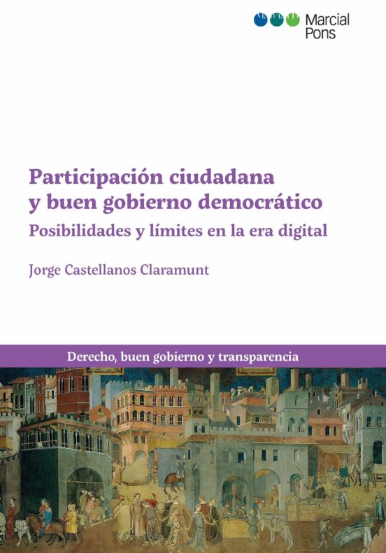 Participacion Ciudadana Y Buen Gobierno Democratico: Posibilidades Y L