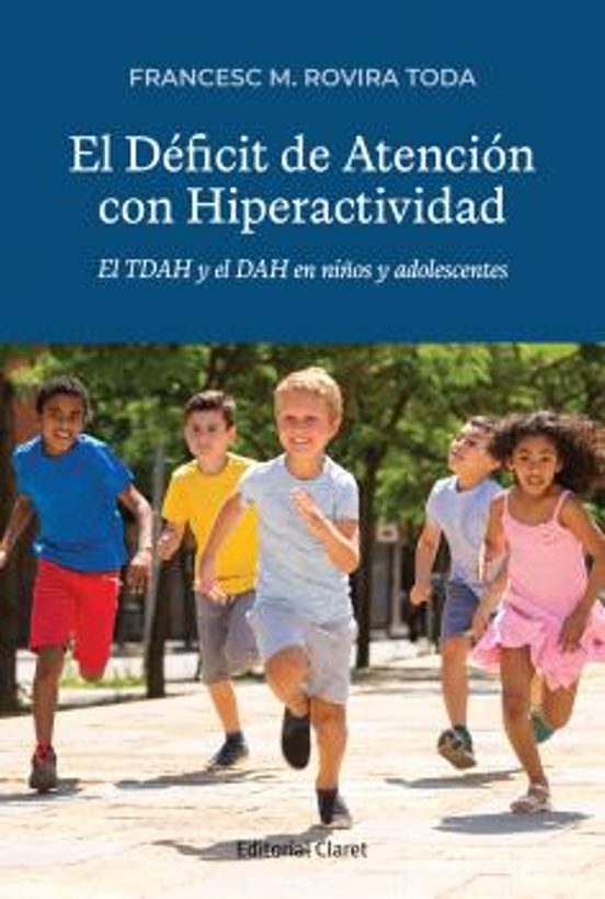 El Déficit De Atención Con Hiperactividad