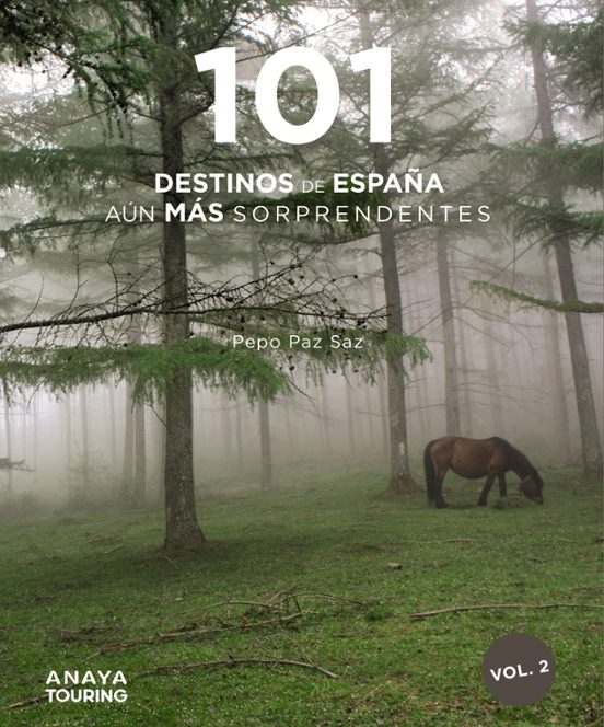 101 Destinos De España Aún Más Sorprendentes