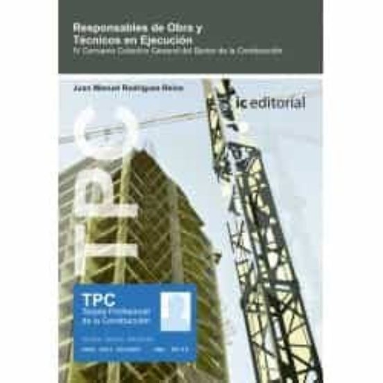 Tpc - Responsable De Obra Y Técnicos De Ejecución