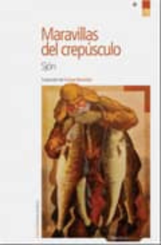 Maravillas del crepsculo