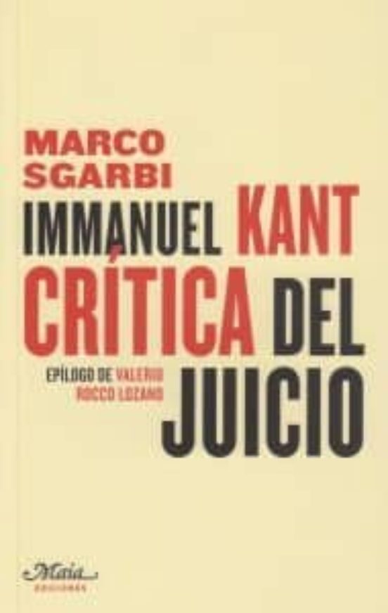 Immanuel Kant. Crítica Del Juicio