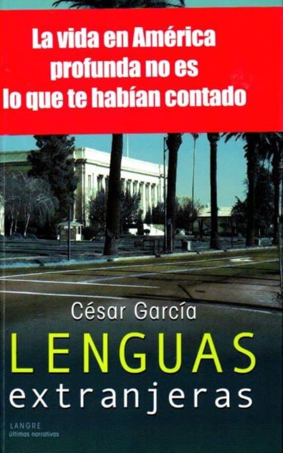 Lenguas Extranjeras: La Vida En America Profunda No Es Lo Que Te Habia