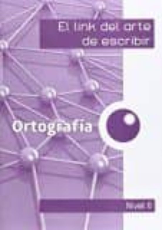 El Link De La Ortografía 6º Educacion Primaria