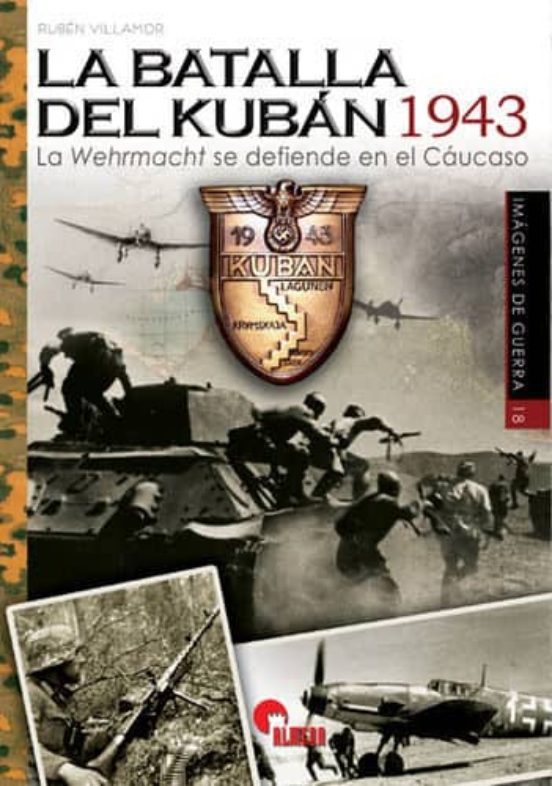 La Batalla Del Kubán 1943