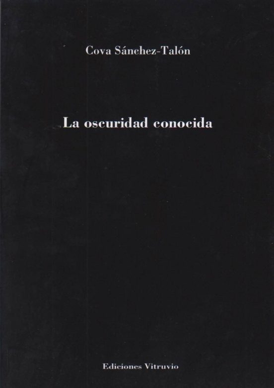 La Oscuridad Conocida