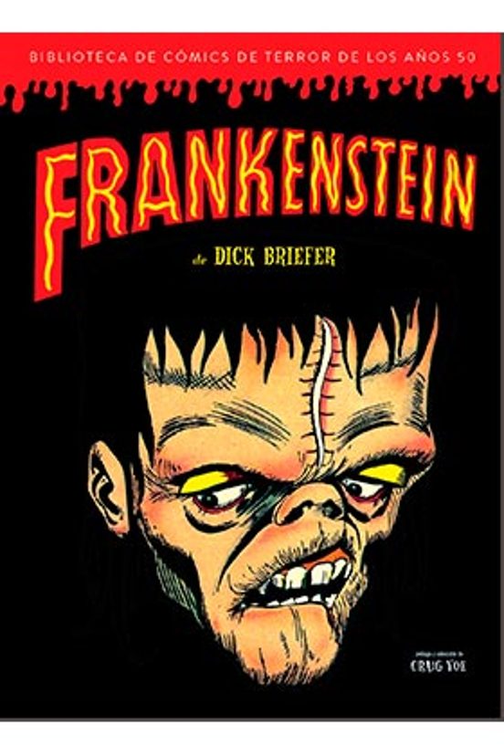 Frankenstein De Dick Briefer: Biblioteca De Comics De Terror De Los Añ