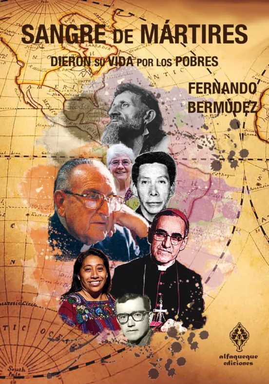 Sangre De Martires: Dieron Su Vida Por Los Pobres