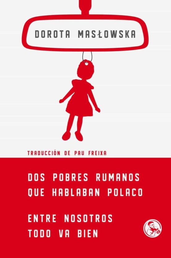 Dos Pobres Rumanos Que Hablaban Polaco