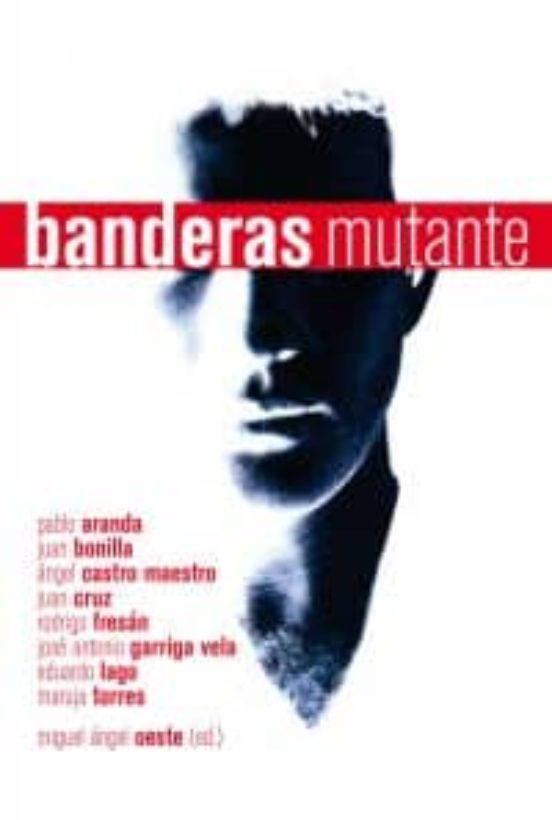 Banderas Mutante