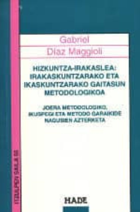 Hizkuntza Irakaslea-irakaskuntzarako Eta Ikaskuntzarako Gaitasun Metod