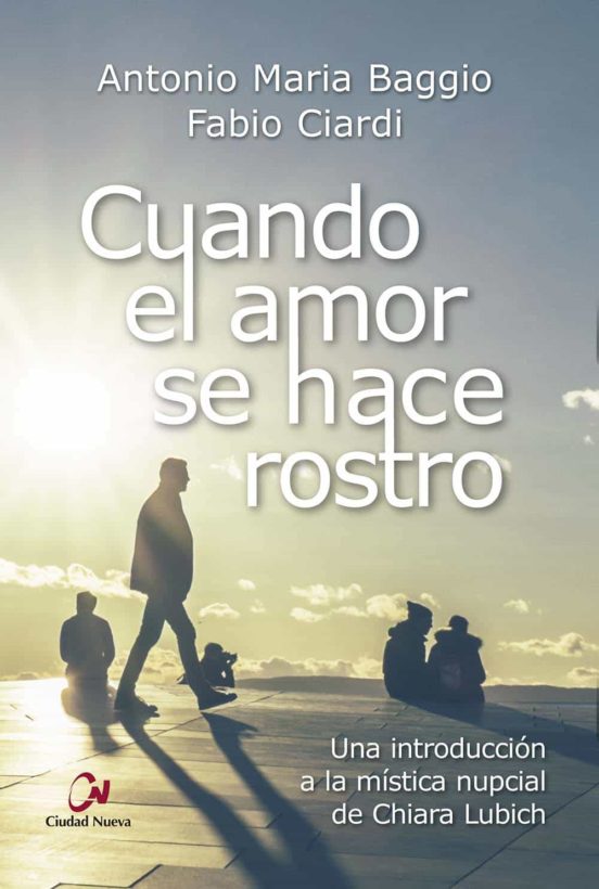 Cuando El Amor Se Hace Rostro