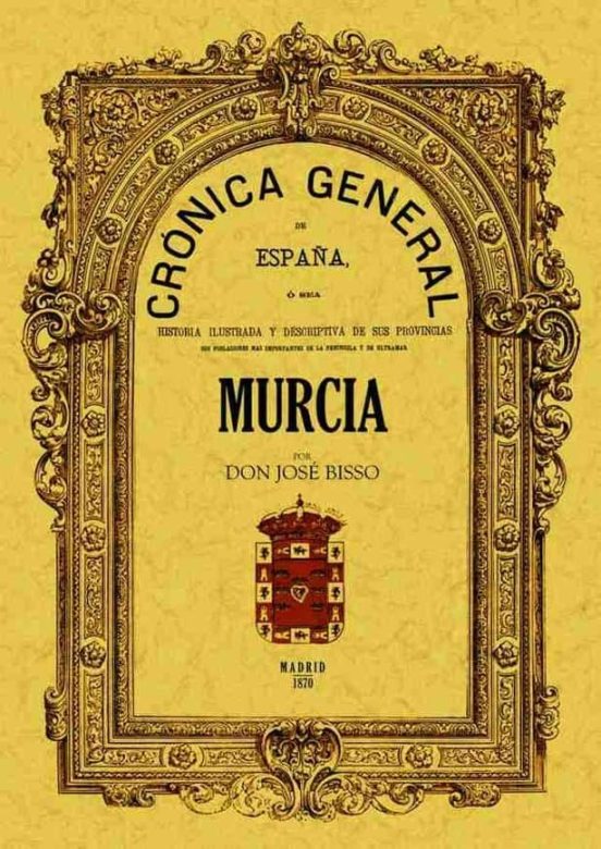 Cronica De La Provincia De Murcia