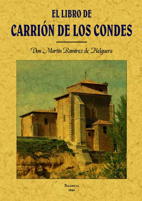 El Libro De Carrion De Los Condes