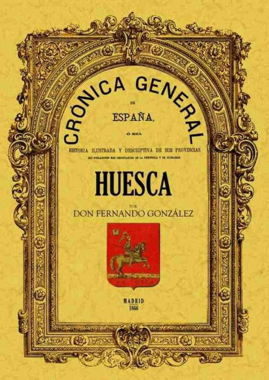 Cronica De La Provincia De Huesca
