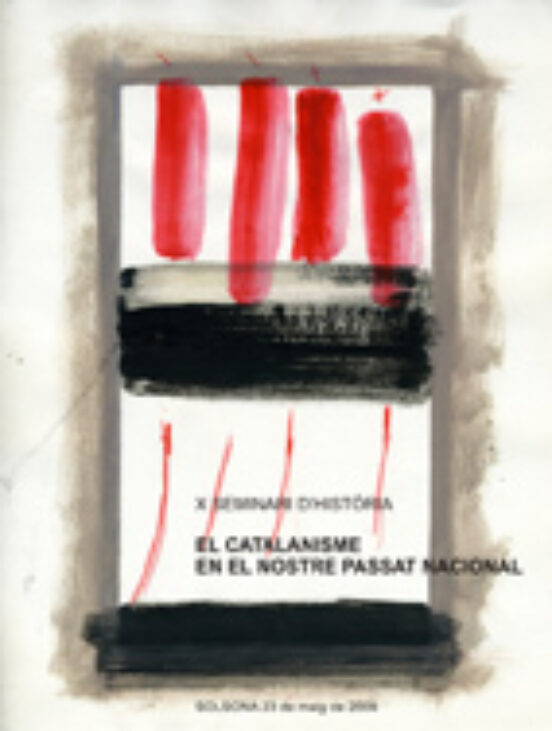 El Catalanisme En El Nostre Passat Nacional