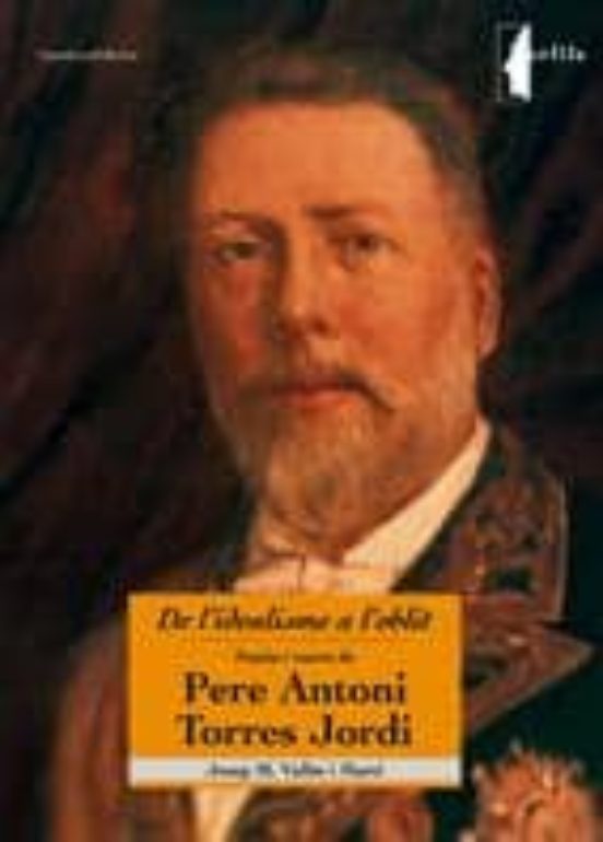 De Lidealisme a Loblit: Poesia i Teatre de Pere Antoni Torres