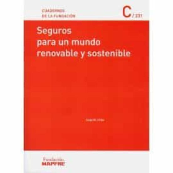 Seguros Para Un Mundo Renovable Y Sostenible