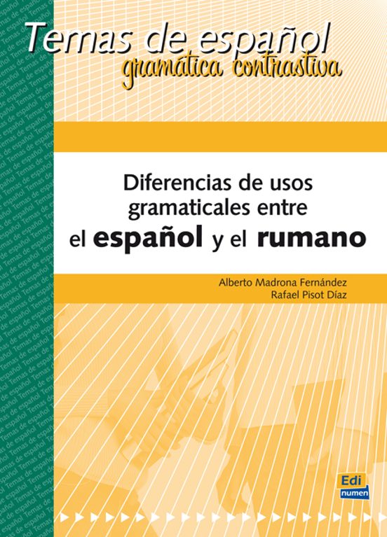 Diferencias De Usos Gramaticales Entre Español Y Rumano