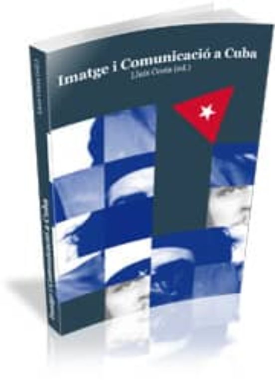 Imatge I Comunicació A Cuba