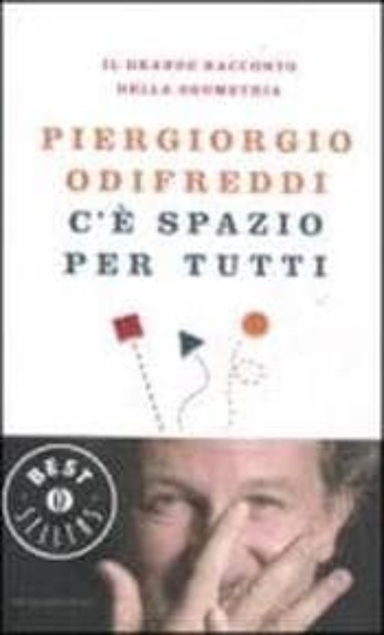 C E Spazio Per Tutti. Il Grande Racconto Della Geometria