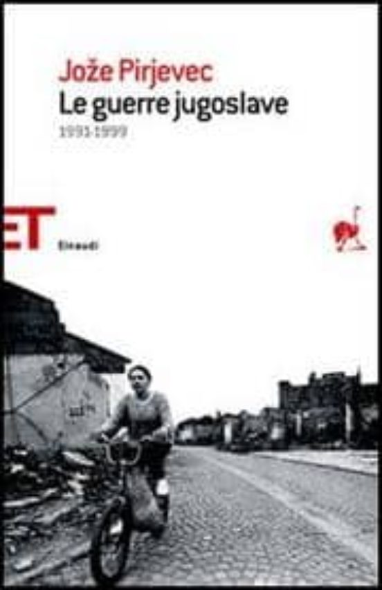 Le Guerre Jugoslave. 1991-1999