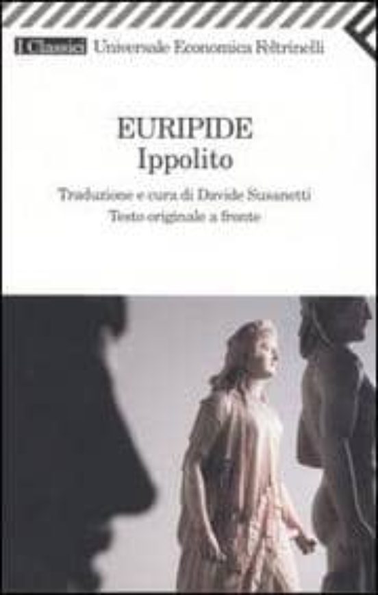 Ippolito. Testo Greco A Fronte
